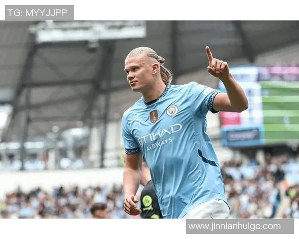 哈兰德能力日益全面曼城在90分钟内难以保持稳定表现 哈兰德能力日益全面曼城在90分钟内难以保持稳定表现